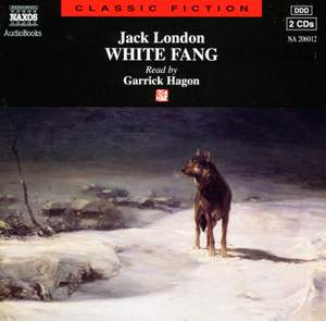 LONDON, J.: White Fang (Abridged)