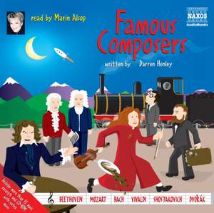Darren Henley: Famous Composers (unabridged)