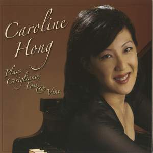 Caroline Hong plays Corigliano, Foss and Vine