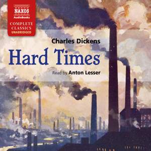 Charles Dickens: Hard Times (unabridged)