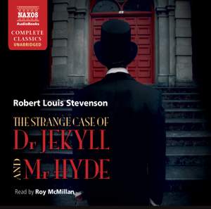 Robert Louis Stevenson: The Strange Case of Dr. Jekyll and Mr. Hyde (unabridged)