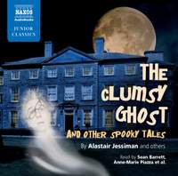 The Clumsy Ghost and Other Spooky Tales (unabridged)