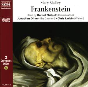 Mary Shelley: Frankenstein (abridged)