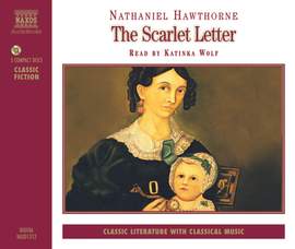 Nathaniel Hawthorne: The Scarlet Letter