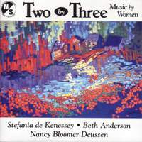 Kenessey, Deussen & Anderson: Chamber Music