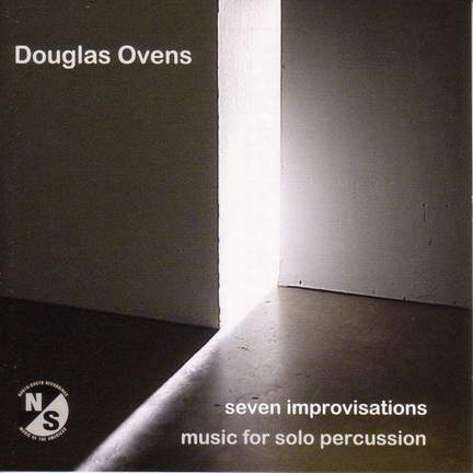 OVENS, D.: Improvisations Nos. 1-7 (Ovens)
