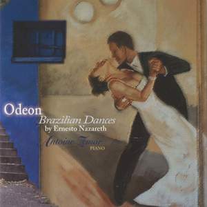 Odeon: Brazilian Dances by Ernesto Nazareth