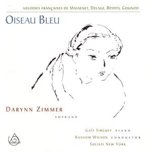 Oiseau Bleu- Chansons de Massenet, Delage, Beydts, Gounod