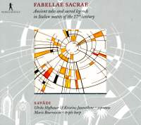 Vocal Music (17Th Century Italian) - Ghizzolo, G. / Marotta, E. / Carissimi, G. / Lambardi, F. / Strozzi, B. (Ancient Tales, Sacred Legends)