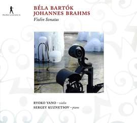 Brahms & Bartok: Violin Sonatas