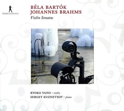 Brahms & Bartok: Violin Sonatas