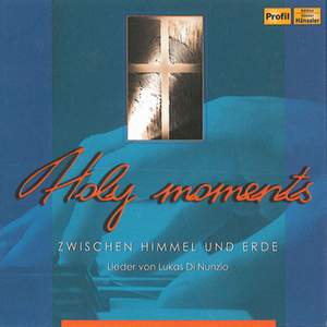 Nunzio, Lukas: Holy Moments