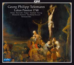 Telemann: St Luke Passion, TWV 5:33