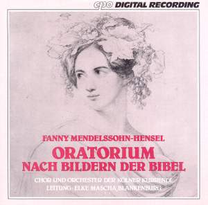 Mendelssohn, Fanny: Oratorium auf Worte aus der Bibel