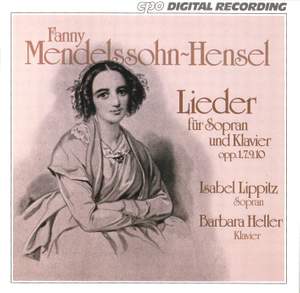 Fanny Mendelssohn-Hensel: Lieder