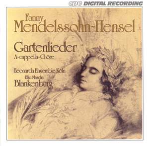 Mendelssohn, Fanny: Gartenlieder, Op. 3
