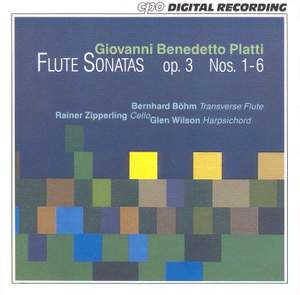 Platti: Six Flute Sonatas, Op. 3