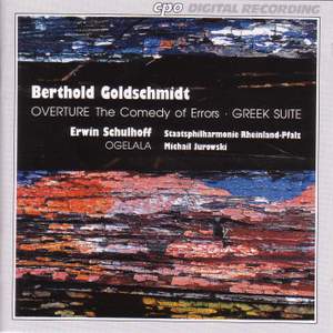 Schulhoff & Goldschmidt: Orchestral Works