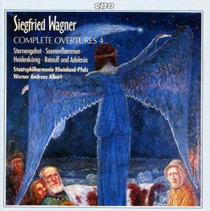 Siegfried Wagner: Complete Overtures, Vol. 4