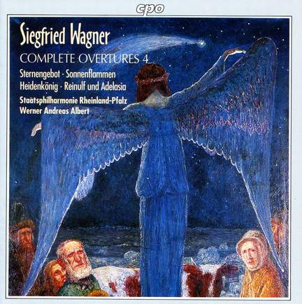 Siegfried Wagner: Complete Overtures, Vol. 4
