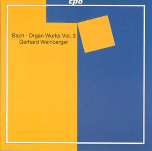 JS Bach - Organ Works Volume 3