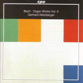 JS Bach - Organ Works Volume 6