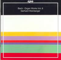 JS Bach - Organ Works Volume 8
