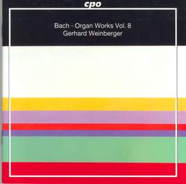JS Bach - Organ Works Volume 8