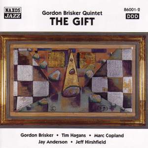 GORDON BRISKER QUINTET: The Gift
