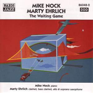 MIKE NOCK / MARTY EHRLICH: The Waiting Game