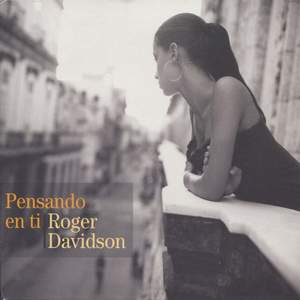 DAVIDSON, Roger: Pensando en ti