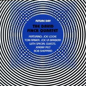 DAVID FINK QUARTET: Future Day
