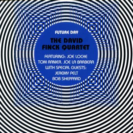 DAVID FINK QUARTET: Future Day