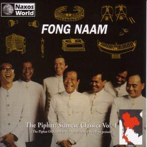 THAILAND Fong Naam: The Piphat Siamese Classics