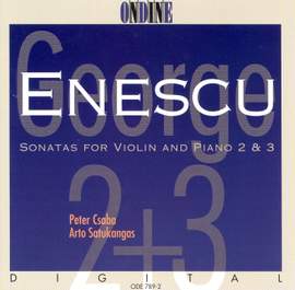ENESCU, G.: Violin Sonatas Nos. 2 and 3 (Csaba)