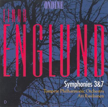 Englund: Symphonies Nos. 3 and 7 (Rasilainen)