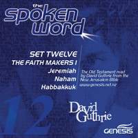 Set 12: The Faith Makers I: Jeremiah / Naham / Habbakuk