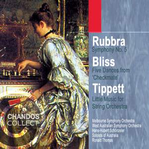 Rubbra, Bliss, Tippett: Orchestral Music