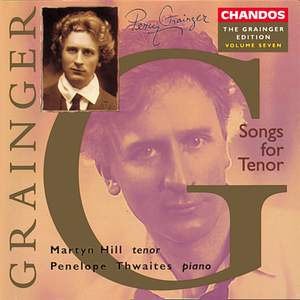 Grainger Edition, Vol. 7: Songs for Tenor