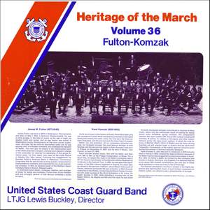 Heritage of the March, Vol. 36: The Music of Fulton and Komzak
