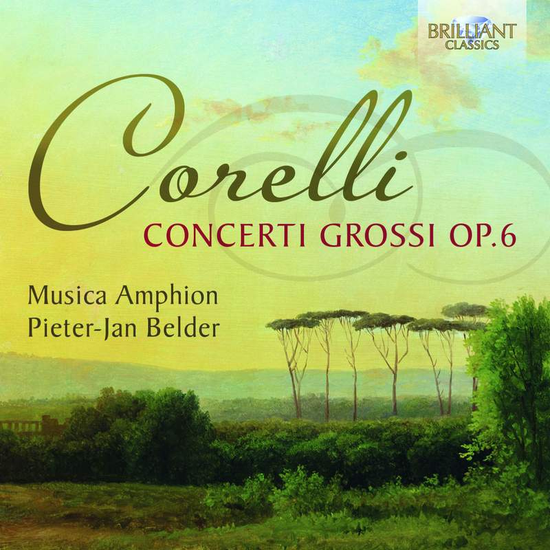 Corelli: Complete Edition - Brilliant Classics: 94112 - 10 CDs