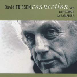 David Friesen: Connection