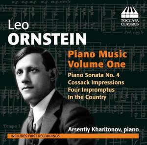 Ornstein: Piano Music Vol.1