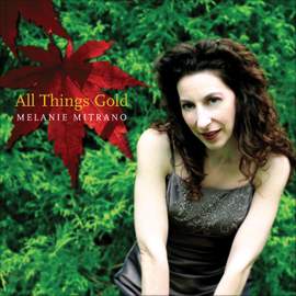 MITRANO, Melanie: All Things Gold