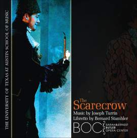 TURRIN, J.: Scarecrow (The) [Opera] (Turrin)