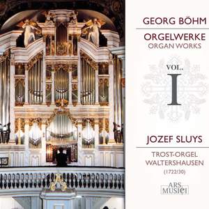 Georg Bohm: Organ Works