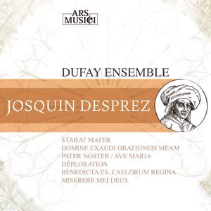 Josquin Desprez: Dufay Ensemble