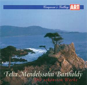 MENDELSSOHN, Felix: Symphony No. 3 / Overture to A Midsummer Night's Dream / Die schone Melusine / Violin Concerto in D minor / Piano Concerto No. 1