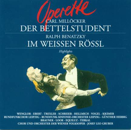 Highlights from Der Bettelstudent and Im weissen Rossl