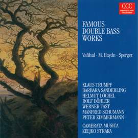Vanhal, M. Haydn & Sperger: Works for Double Bass